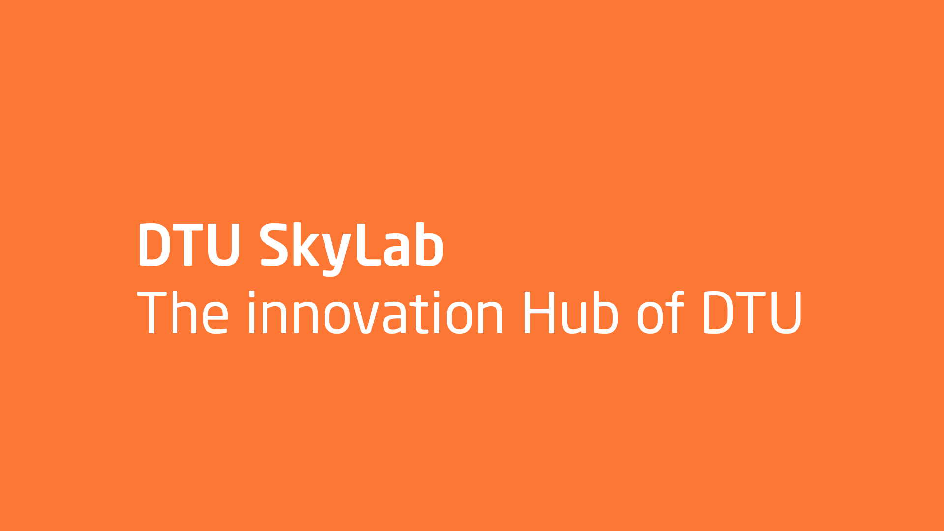 DTU Skylab